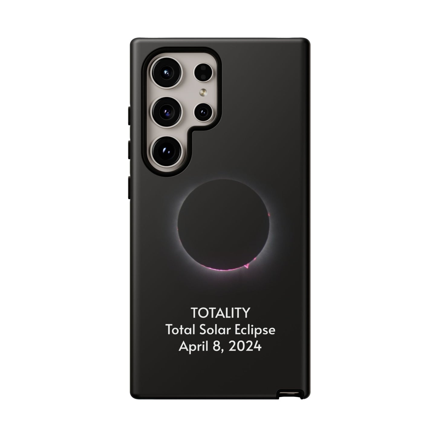 Totality 2024 Total Solar Eclipse - Phone Case