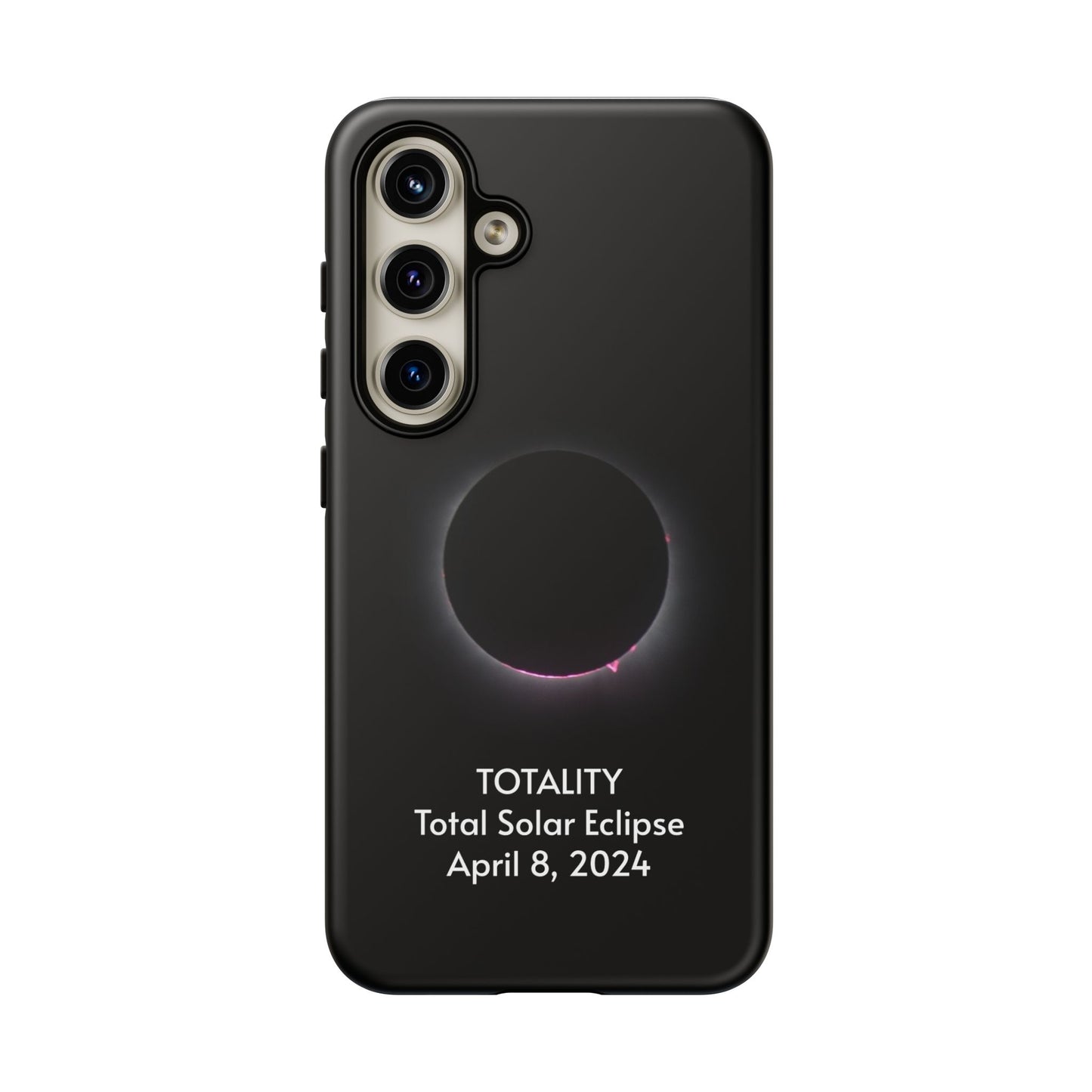 Totality 2024 Total Solar Eclipse - Phone Case