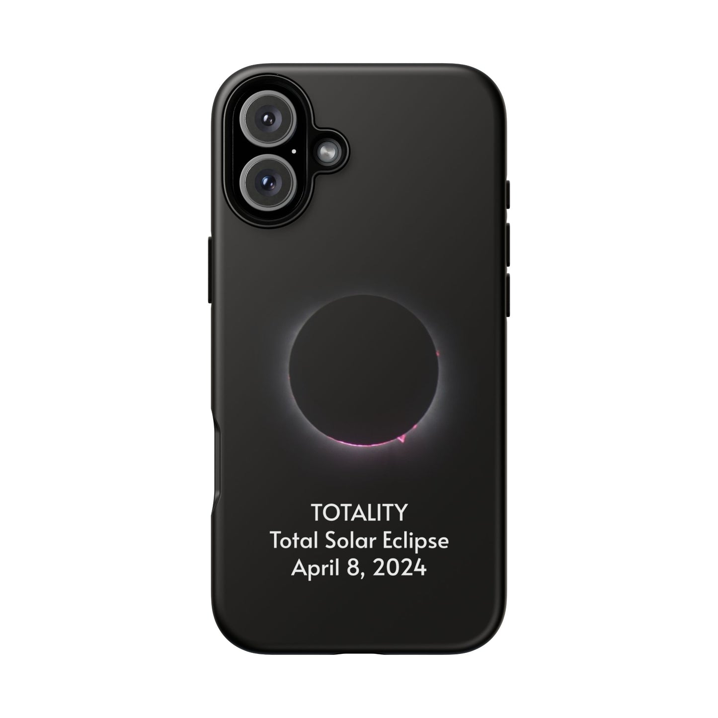 Totality 2024 Total Solar Eclipse - Phone Case