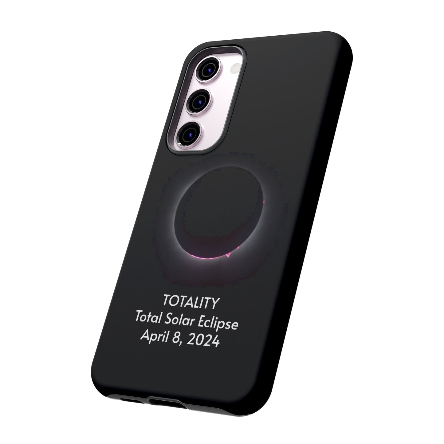 Totality 2024 Total Solar Eclipse - Phone Case