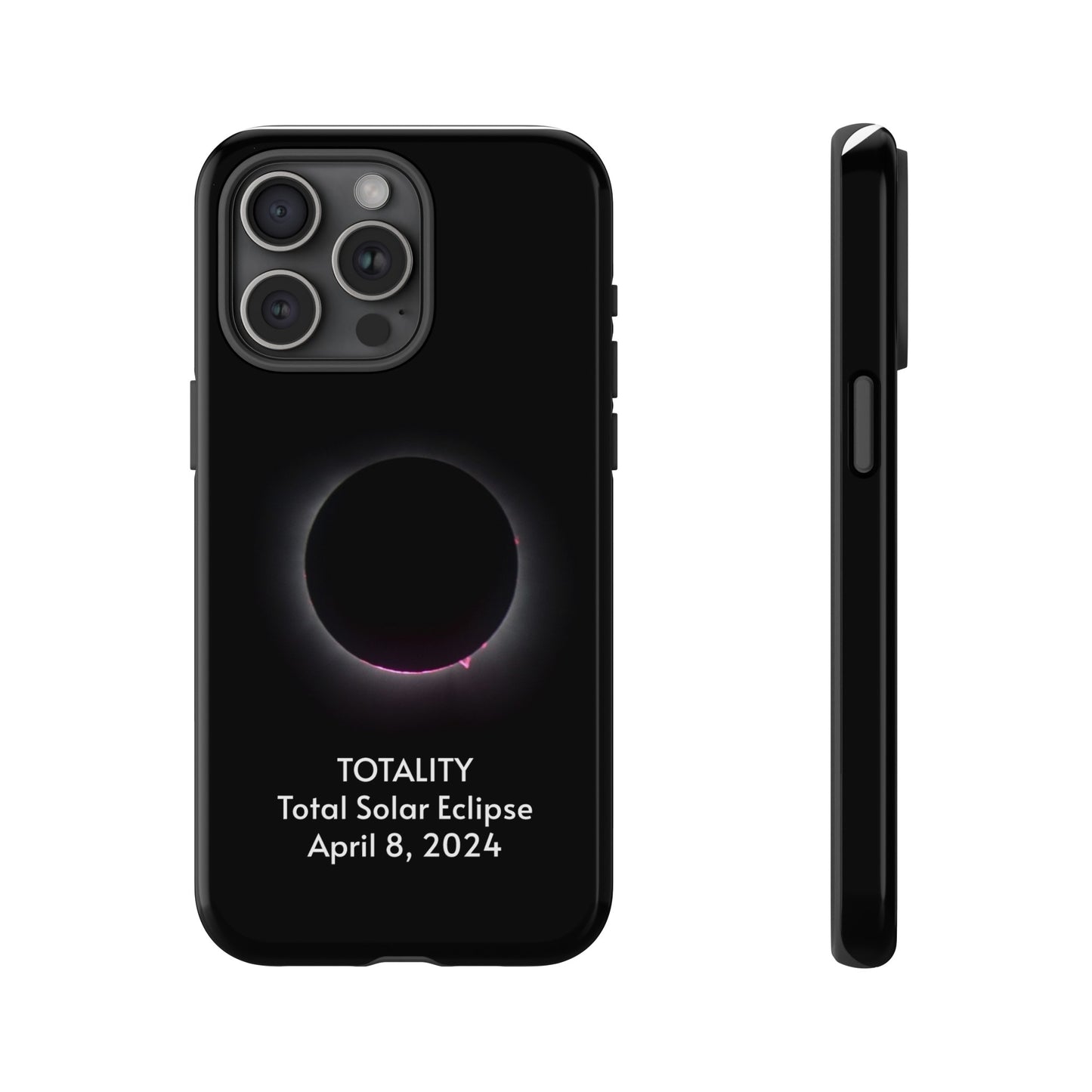 Totality 2024 Total Solar Eclipse - Phone Case